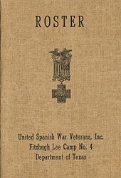Booklet on the Roster of the Texas U.S. Spanish War veterans
